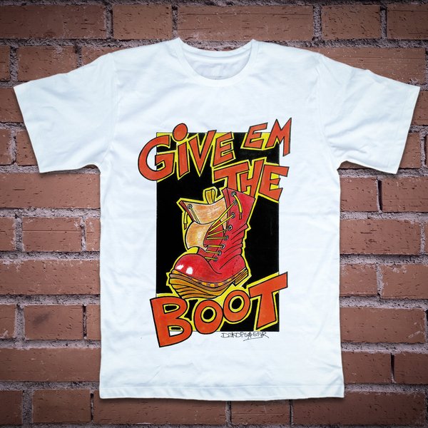 Give'em the Boot – Unisex T-Shirt – white